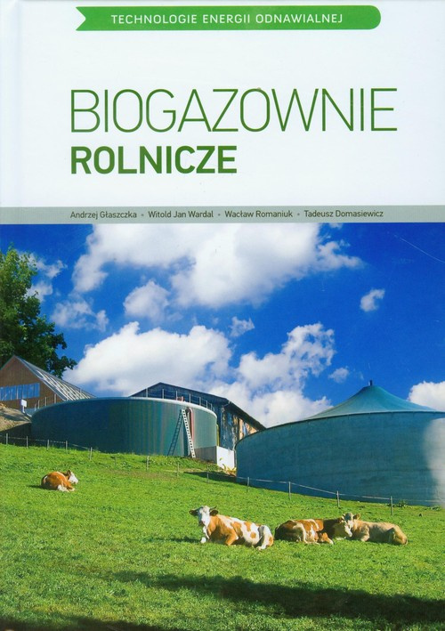 Zdjęcie główne produktu: Biogazownie rolnicze