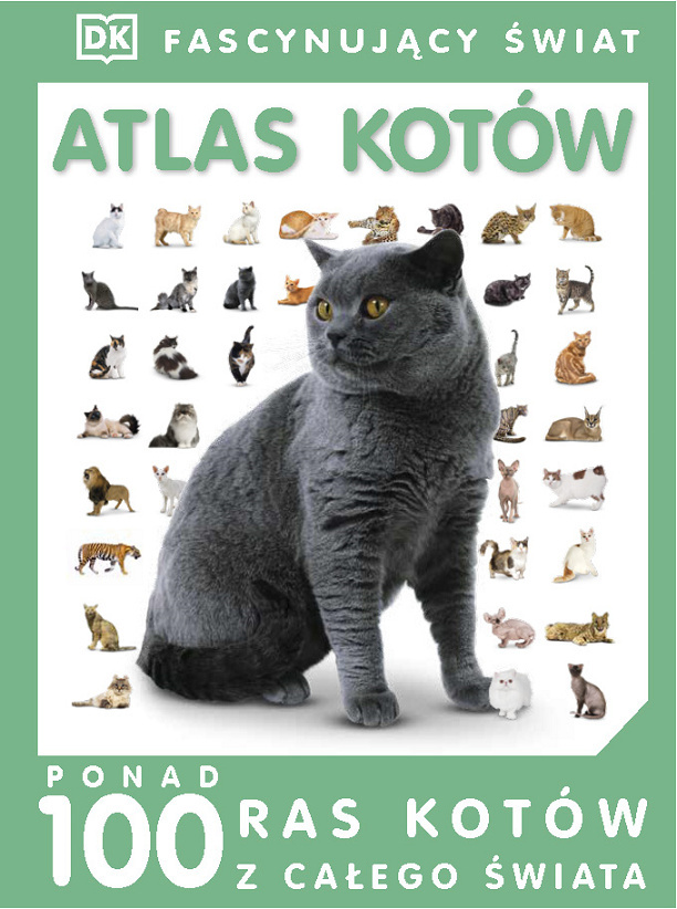 Zdjęcie główne produktu: Fascynujący świat. Atlas kotów